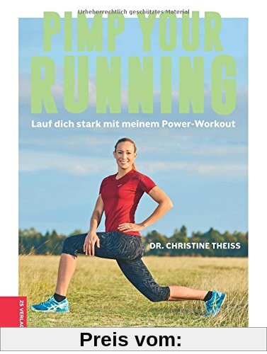 Pimp your Running: Lauf dich stark mit meinem Power-Workout