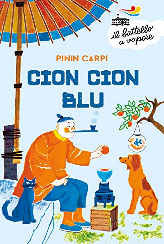 Cion Cion Blu (Il battello a vapore. Serie arancio)
