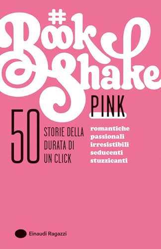 Pink (#Bookshake) von Einaudi Ragazzi