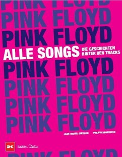 Pink Floyd - Alle Songs von Delius Klasing