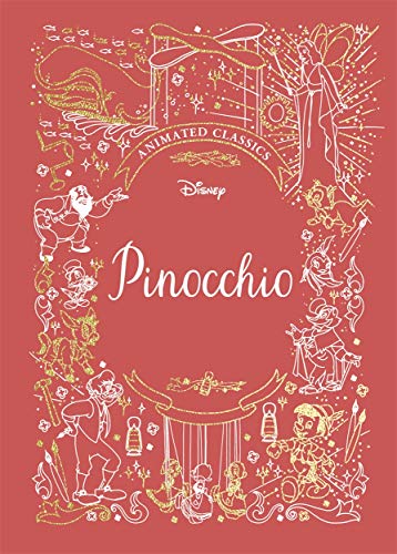 Pinocchio (Disney Animated Classics): A deluxe gift book of the classic film - collect them all! (Shockwave) von Studio Press