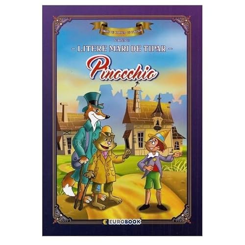 Pinocchio. Carte De Colorat Cu Povesti Scrisa Cu Litere Mari De Tipar Pinocchio. Carte De Colorat Cu Povesti Scrisa Cu Litere Mari De Tipar von Eurobook