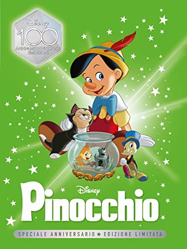 Pinocchio. Speciale anniversario. Ediz. limitata (Fiabe collection D100) von Disney Libri
