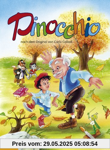 Pinocchio: nach dem Original von Carlo Collodi