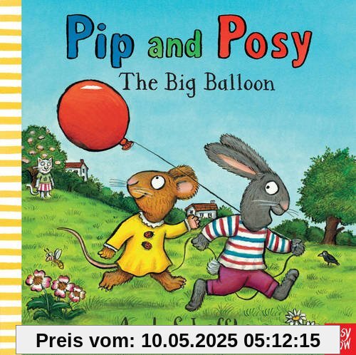 Pip and Posy: Big Balloon (Pip & Posy)