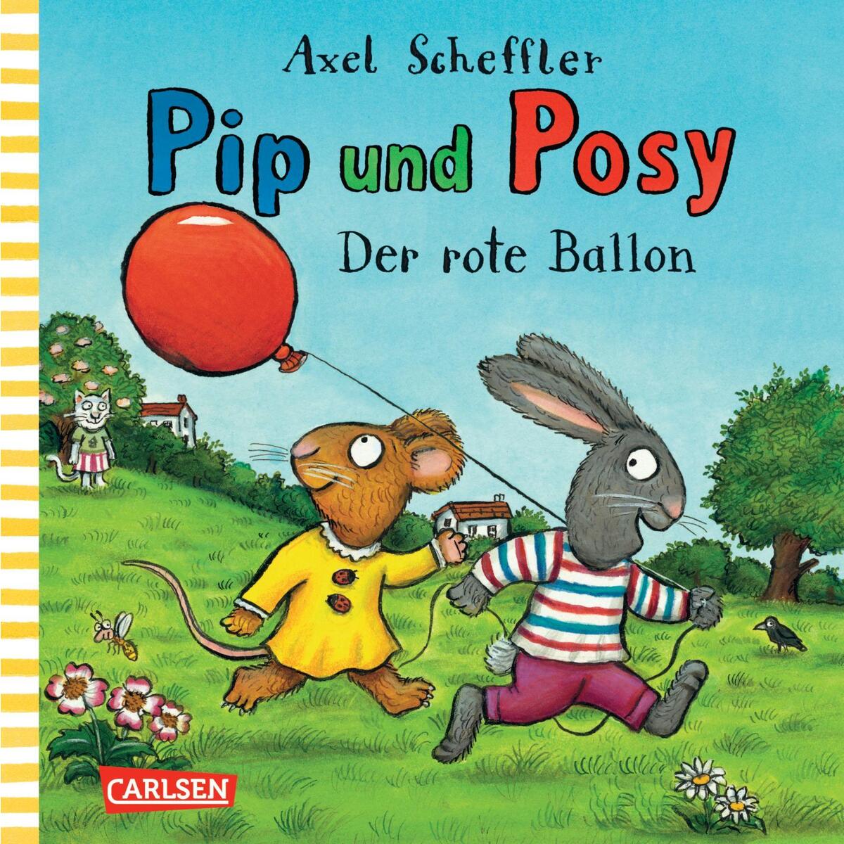 Pip und Posy: Der rote Ballon Pip und Posy: Der rote Ballon von Carlsen Verlag GmbH