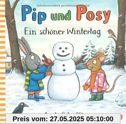 Pip und Posy: Ein schöner Wintertag Pip und Posy: Ein schöner Wintertag