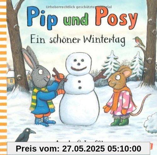 Pip und Posy: Ein schöner Wintertag