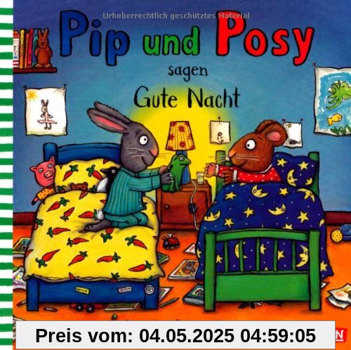 Pip und Posy: Pip und Posy sagen Gute Nacht