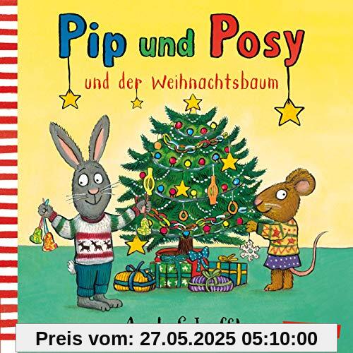 Pip und Posy: Pip und Posy und der Weihnachtsbaum