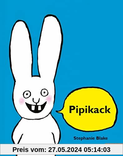 Pipikack: Vierfarbiges Bilderbuch (MINIMAX)