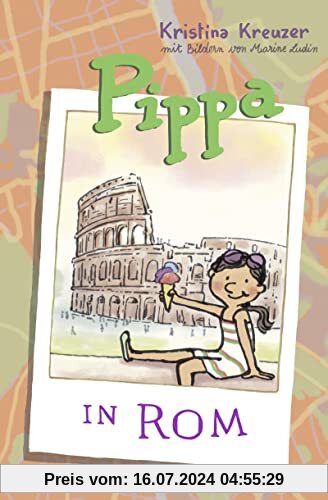 Pippa in Rom (Pippas Reisen, Band 2)
