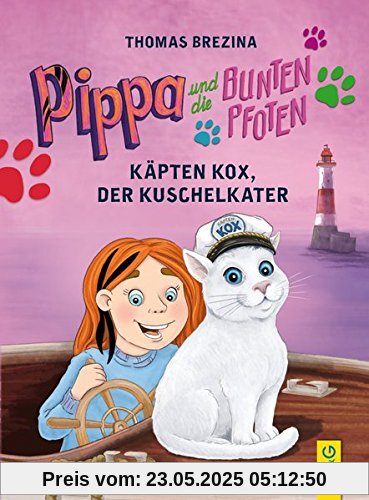 Pippa und die Bunten Pfoten - Käpten Kox, der Kuschelkater