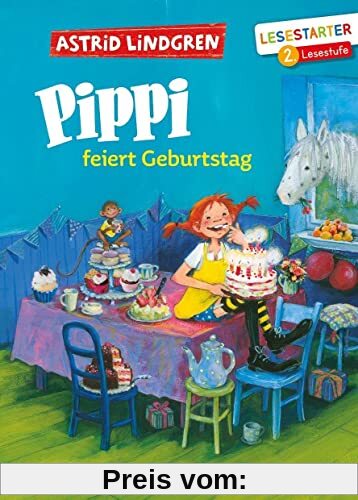 Pippi feiert Geburtstag: Lesestarter. 2. Lesestufe