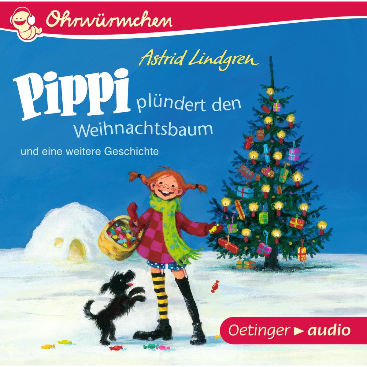 Pippi plündert den Weihnachtsbaum und eine weitere Geschichte (CD) von Oetinger Media GmbH