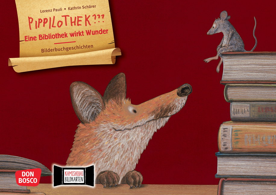 Pippilothek??? Eine Bibliothek wirkt Wunder. Kamishibai Bildkartenset von Don Bosco Medien