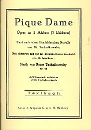 Pique Dame: Oper in 3 Akten. op. 68. Textbuch/Libretto.: Opera in 3 acts. op. 68. Livret. von Benjamin - Simrock