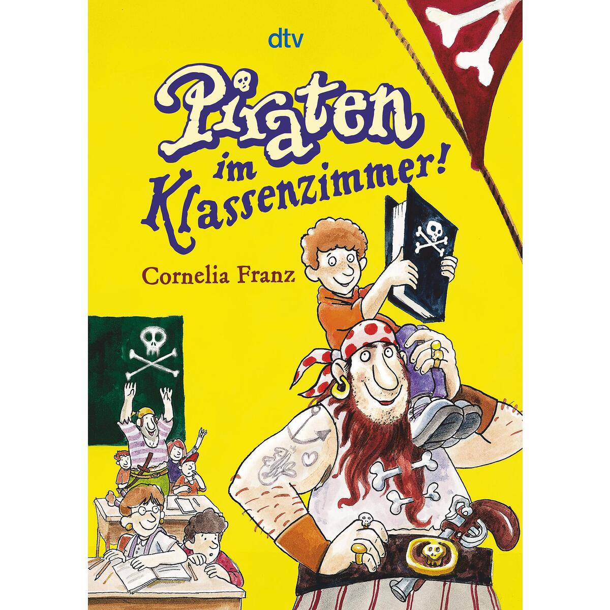 Piraten im Klassenzimmer! von dtv Verlagsgesellschaft
