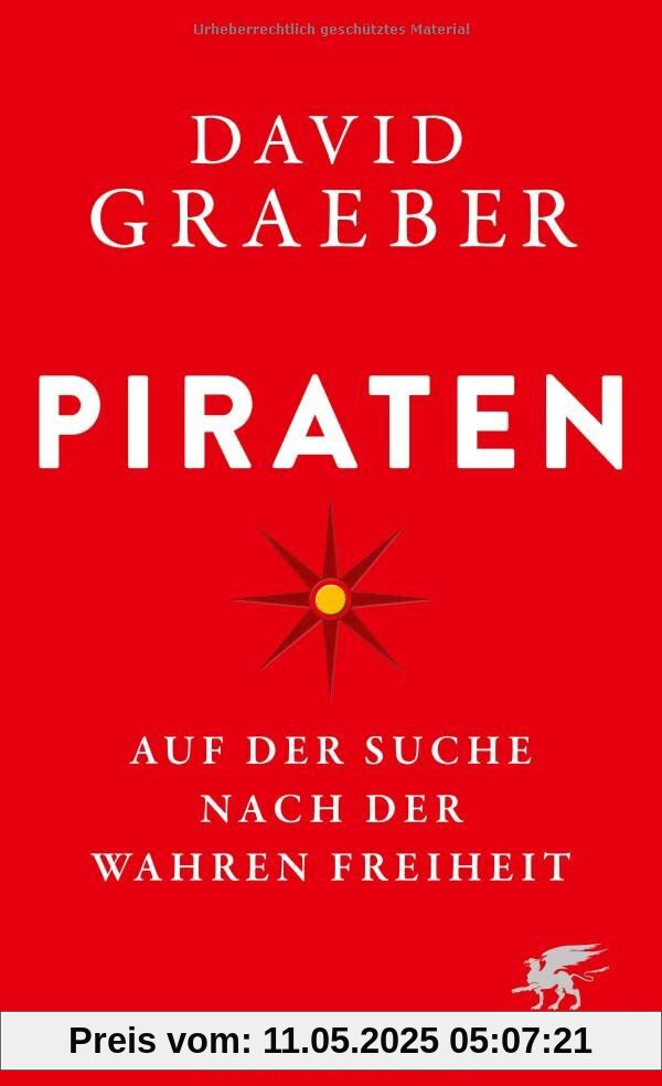 Piraten: Auf der Suche nach der wahren Freiheit