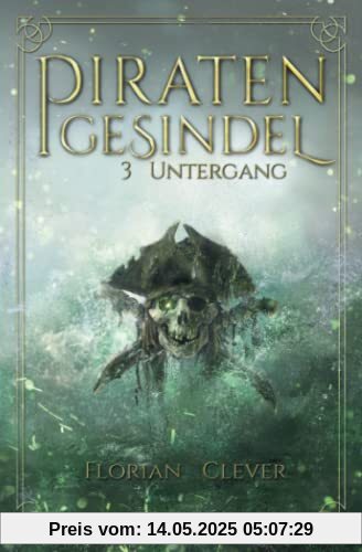 Piratengesindel: Untergang