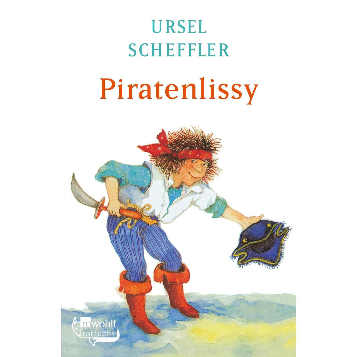 Piratenlissy Piratenlissy von Rowohlt Taschenbuch