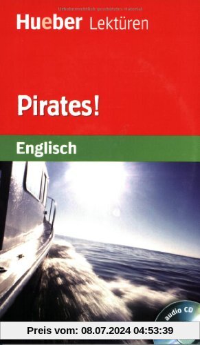 Pirates!: Lektüre mit Audio-CD: Lektüre. Stufe 2 (6. Klasse)
