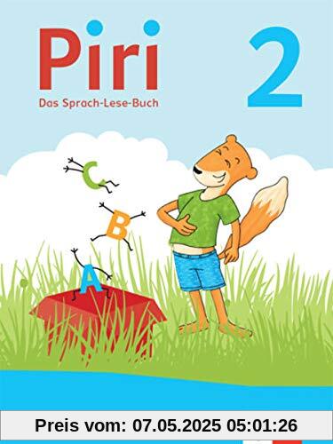 Piri 2. Ausgabe Bayern: Das Sprach-Lese-Buch Klasse 2 (Piri. Ausgabe für Bayern ab 2021)