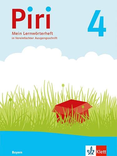 Piri 4. Ausgabe Bayern: Arbeitsheft in Vereinfachter Ausgangsschrift Klasse 4 (Piri. Ausgabe für Bayern ab 2021) von Klett