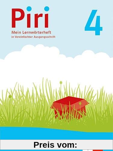Piri 4. Ausgabe Bayern: Arbeitsheft in Vereinfachter Ausgangsschrift Klasse 4 (Piri. Ausgabe für Bayern ab 2021)