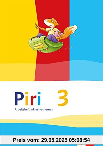 Piri Das Sprach-Lese-Buch / Arbeitsheft Fördern inklusiv 3. Schuljahr Piri Das Sprach-Lese-Buch / Arbeitsheft Fördern inklusiv 3. Schuljahr
