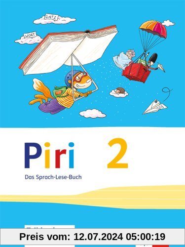 Piri Das Sprach-Lese-Buch / Schülerbuch 2. Schuljahr