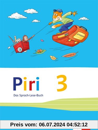Piri Das Sprach-Lese-Buch / Schülerbuch 3. Schuljahr
