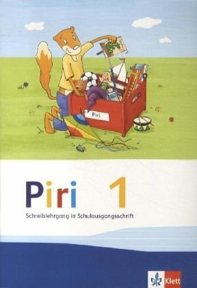 Piri 1: Schreiblehrgang Schulausgangsschrift Klasse 1 (Piri. Ausgabe ab 2013) von Klett Ernst /Schulbuch