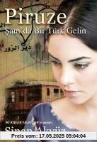 Piruze: Sam&#039;da Bir Türk Gelin