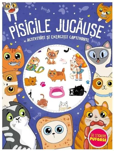 Pisicile Jucause. Cu Stickere Pufoase von Kreativ