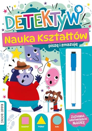 Detektyw nauka kształtów: Piszę i zmazuję Detektyw nauka kształtów: Piszę i zmazuję von Kiddo books