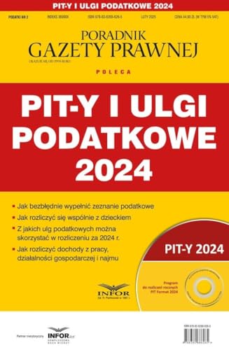 Pit-y i ulgi podatkowe 2024. Podatki 2/2025 Pit-y i ulgi podatkowe 2024. Podatki 2/2025 von Infor