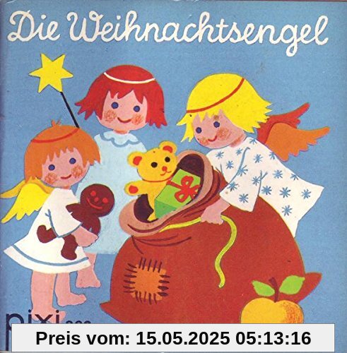 Pixi Buch Nr. 362 Die Weihnachtsengel