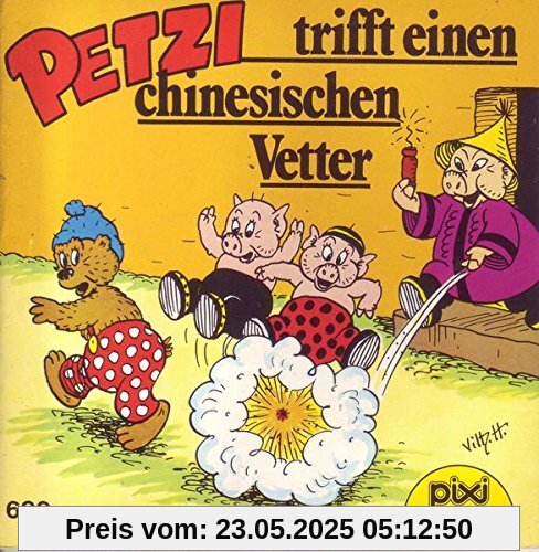 Pixi Bücher Nr. 609 Petzi trifft einen chinesischen Vetter