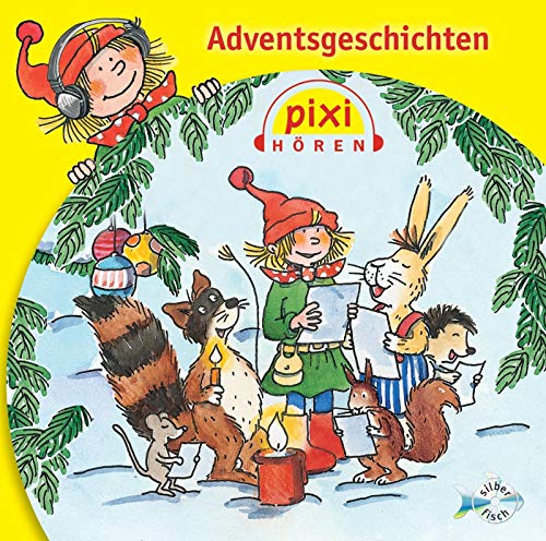 Pixi Hören: Adventsgeschichten: 1 CD