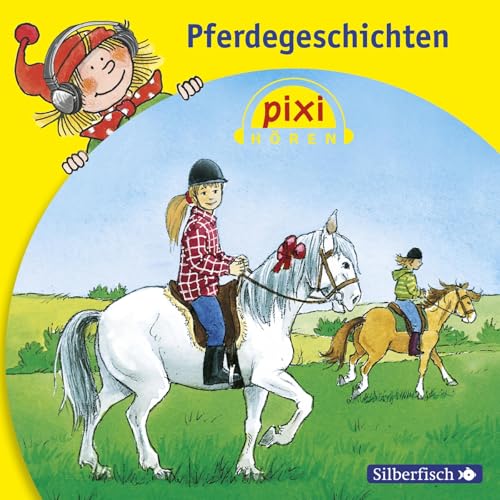 Pixi Hören: Pferdegeschichten: 1 CD von Carlsen Verlag GmbH