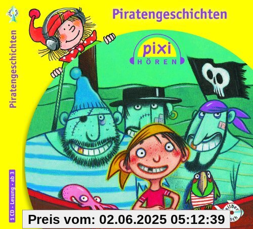 Pixi Hören. Piratengeschichten: : 1 CD