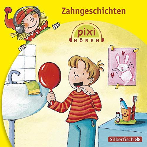 Pixi Hören: Zahngeschichten: 1 CD von Carlsen Verlag GmbH