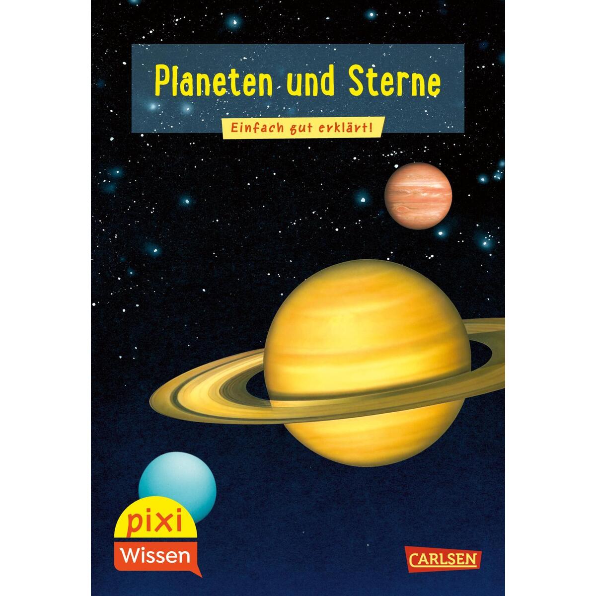 Pixi Wissen 10: VE 5: Planeten und Sterne von Carlsen Verlag GmbH