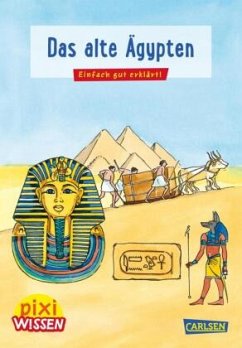 Pixi Wissen 73: Das alte Ägypten von Carlsen
