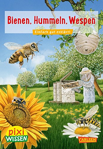 Pixi Wissen Nr. 105: VE 5: Bienen, Hummeln, Wespen