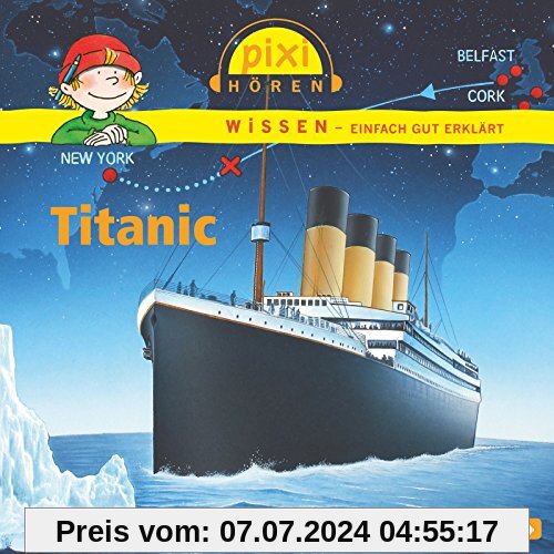 Pixi Wissen - Titanic: 1 CD