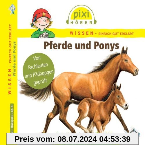Pixi Wissen: Pferde und Ponys. Hörspiel