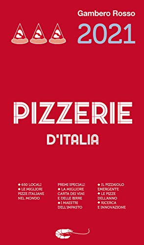 Pizzerie d'Italia del Gambero Rosso 2021 von Gambero Rosso GRH