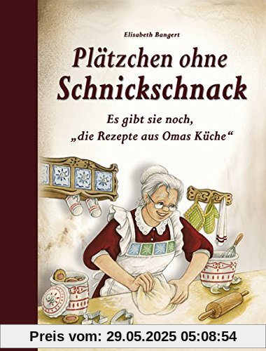 Plätzchen ohne Schnickschnack: Es gibt sie noch, die Rezepte aus Omas Küche Plätzchen ohne Schnickschnack: Es gibt sie noch, die Rezepte aus Omas Küche